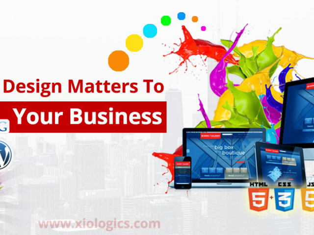 Why Web Design Matters To Your Business